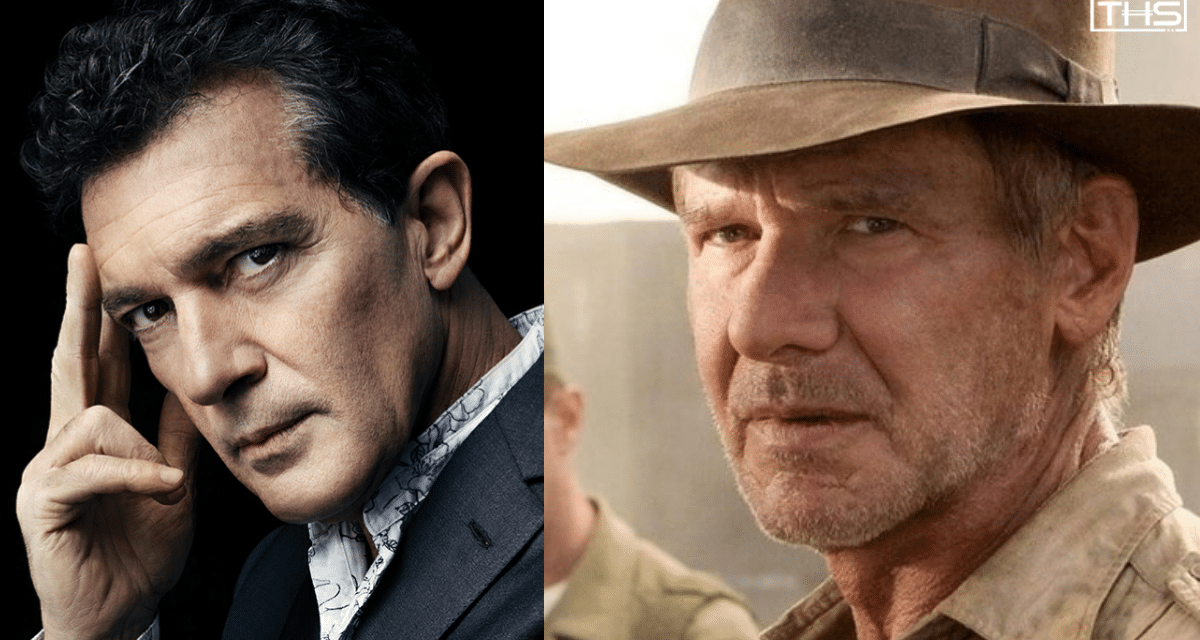 Antonio Banderas Joins Indiana Jones 5 With Harrison Ford