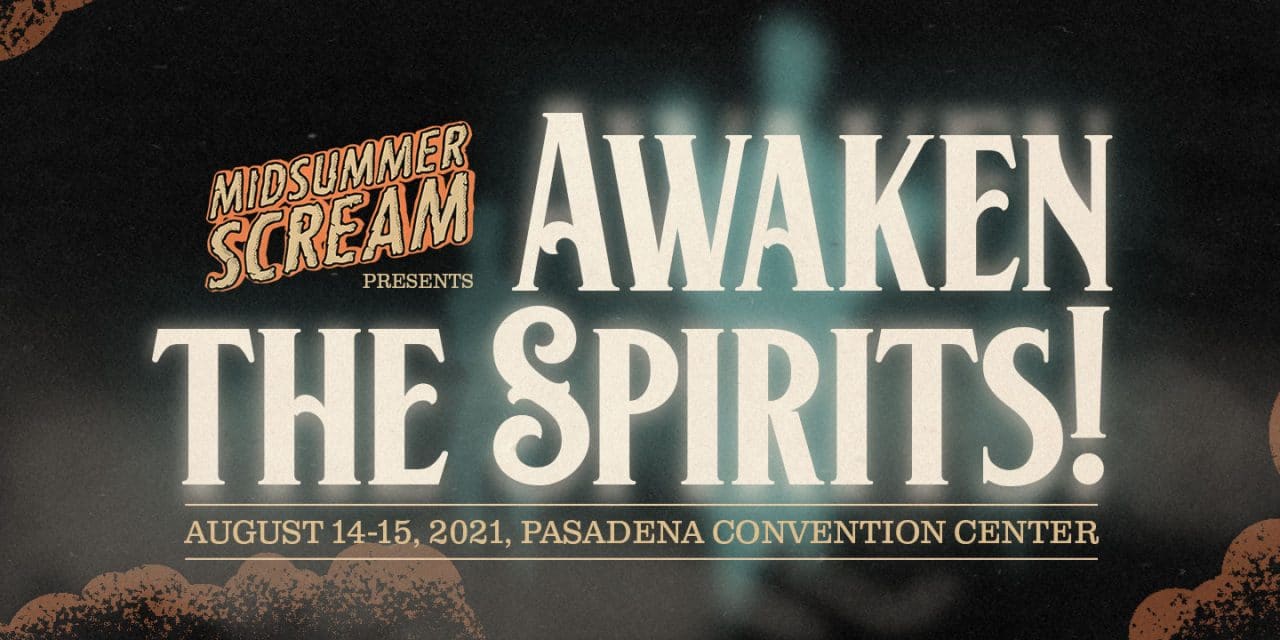‘Midsummer Scream: Awaken The Spirits!’ Scares Up Event Lineup