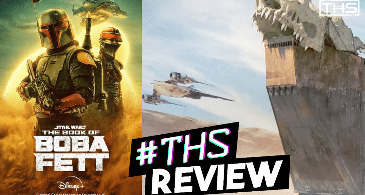The Book Of Boba Fett Episode Six – High Noon [Review]