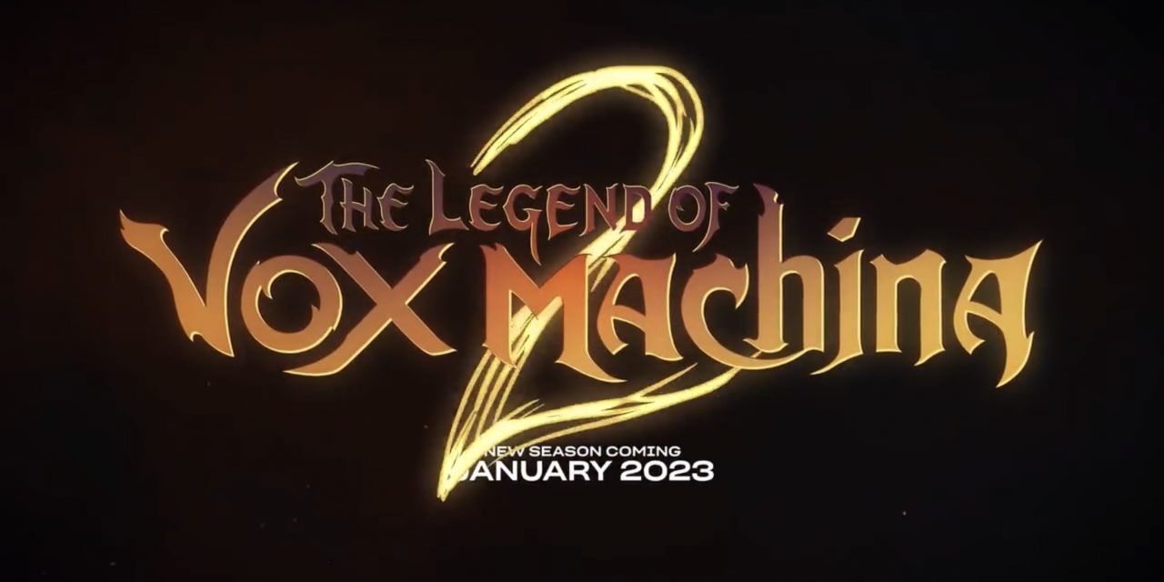 Critical Role: New Details Emerge For Season 2 Of The Legend Of Vox Machina