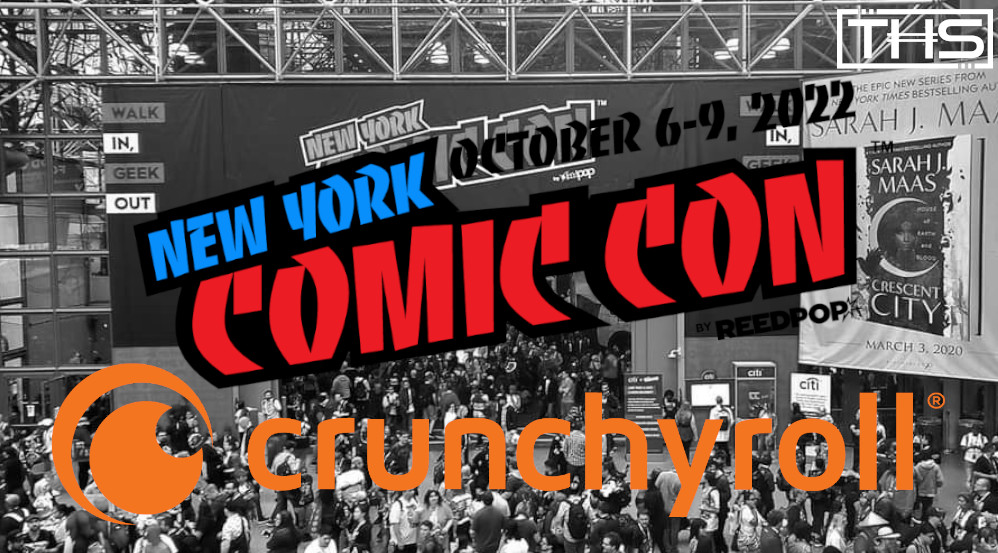 Crunchyroll at NYCC 2022 THS art.