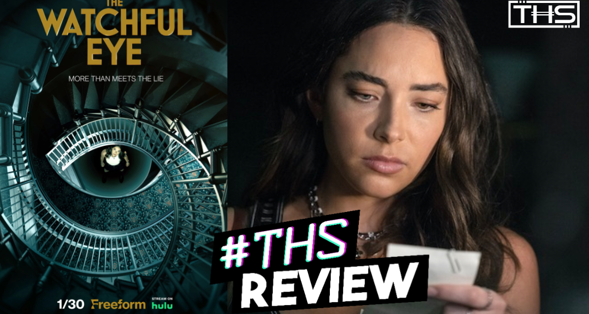 The Watchful Eye on Freeform took me by surprise! [REVIEW]