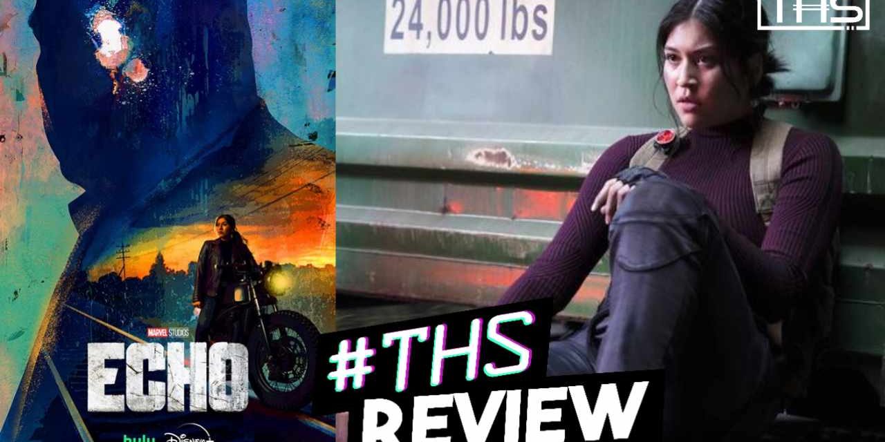 ‘Echo’ – A Nice Change Of Pace For Marvel [Series Review]
