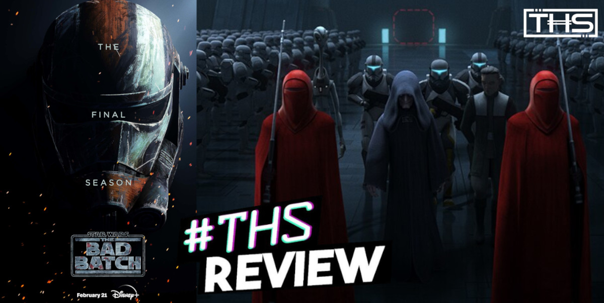 Star Wars: The Bad Batch Season 3 May Be The Best Season Of The Series [Non-Spoiler Review]
