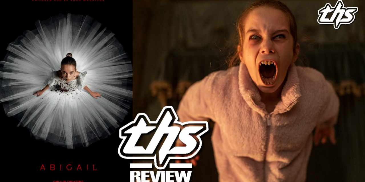 Abigail – A Stunning Spectacle Of Blood And Laughs [Review]