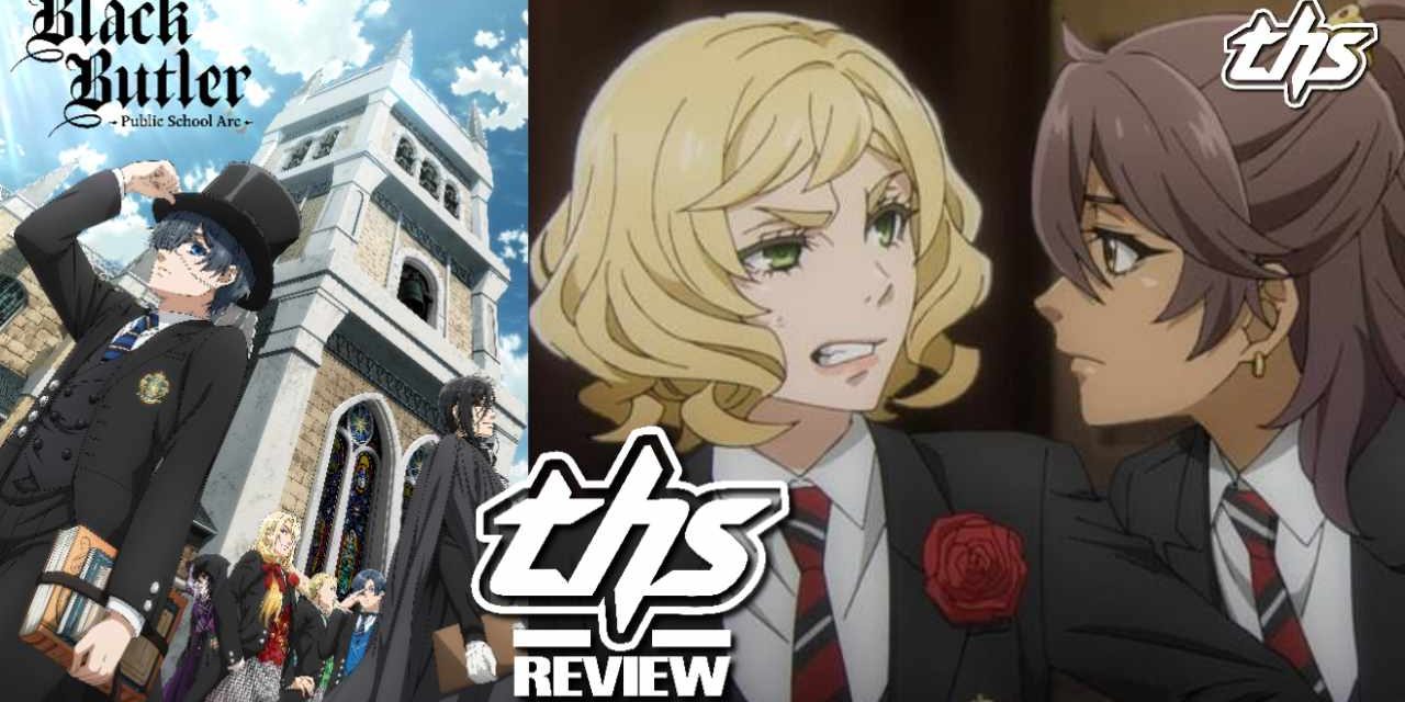 Black Butler -Public School Arc- Ep. 3 “His Butler, Plotting”: Revenge Is Best Served Cold [Review]