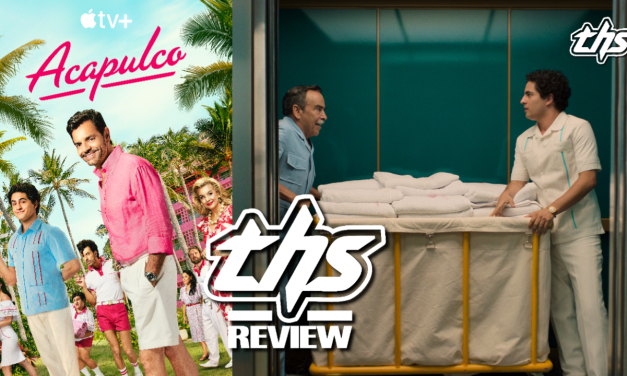 Acapulco Season 3: Heartwarming & Hopeful [Review]