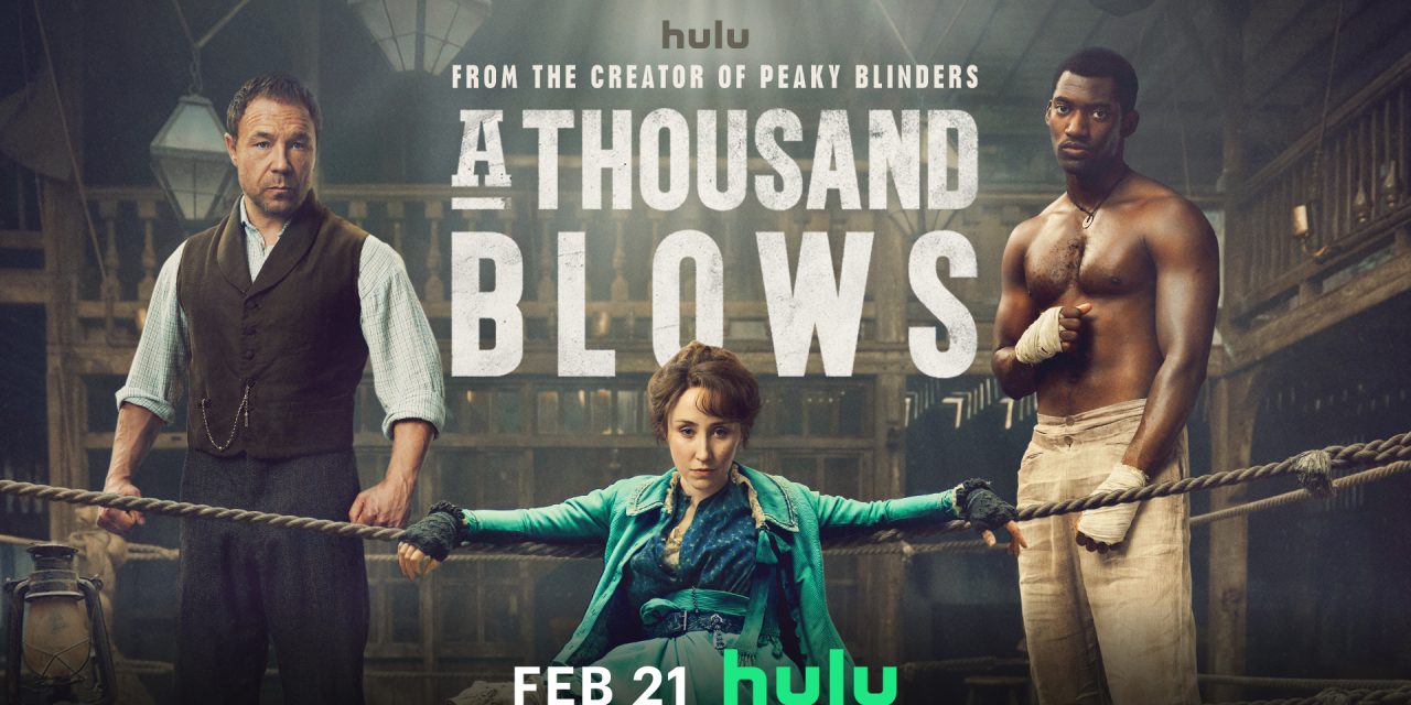A Thousand Blows: New Look At Bare-Knuckle Boxing Period Drama