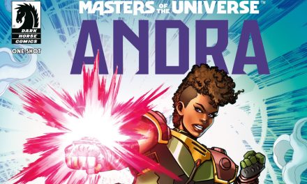 Masters Of The Universe: Andra One-Shot Comic Coming Soon
