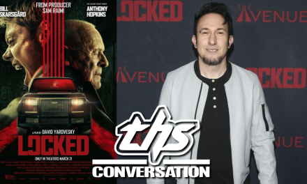 ‘Locked’ – David Yarovesky | THS Interview
