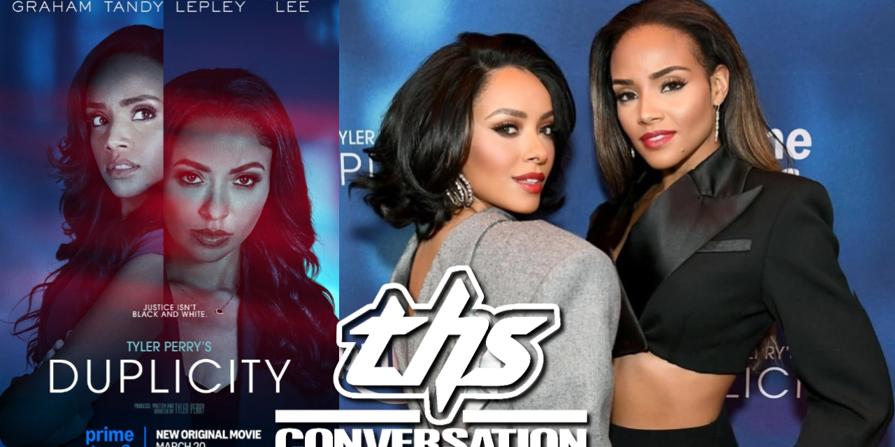 Tyler Perry’s Duplicity | Kat Graham & Megan Tandy | THS Interview