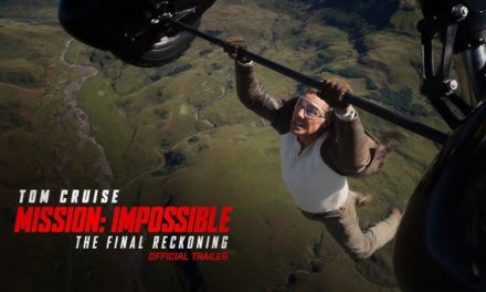 Mission: Impossible – The Final Reckoning Official Trailer & Poster Revealed