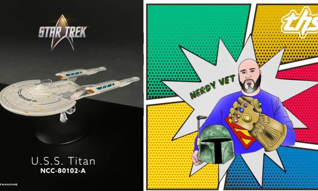 Fanhome: Star Trek: Picard U.S.S. Titan Diecast Starship [A Nerdy Vet Unboxing]