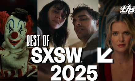 The Best Films I Saw At SXSW: Together, Clown in a Cornfield & More