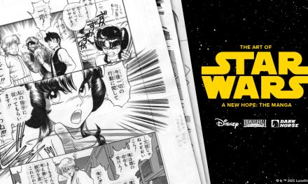 The Art Of Star Wars: A New Hope – The Manga Traditional Release & Kickstarter Announced By Dark Horse Comics [Star Wars Celebration 2025]