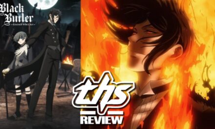 Black Butler -Emerald Witch Arc- Ep. 8 “His Butler, Furious”: Fall Of The Masquerade [Review]