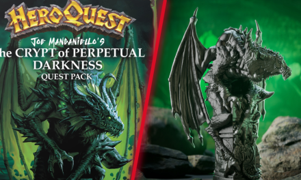 HeroQuest Unveils Joe Manganiello’s ‘The Crypt Of Perpetual Darkness’ Quest Pack