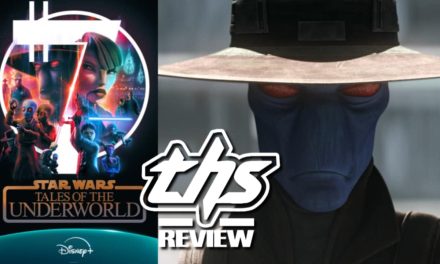 Star Wars: Tales Of The Underworld Are The Stories We Were Looking For [Non-Spolier Review]