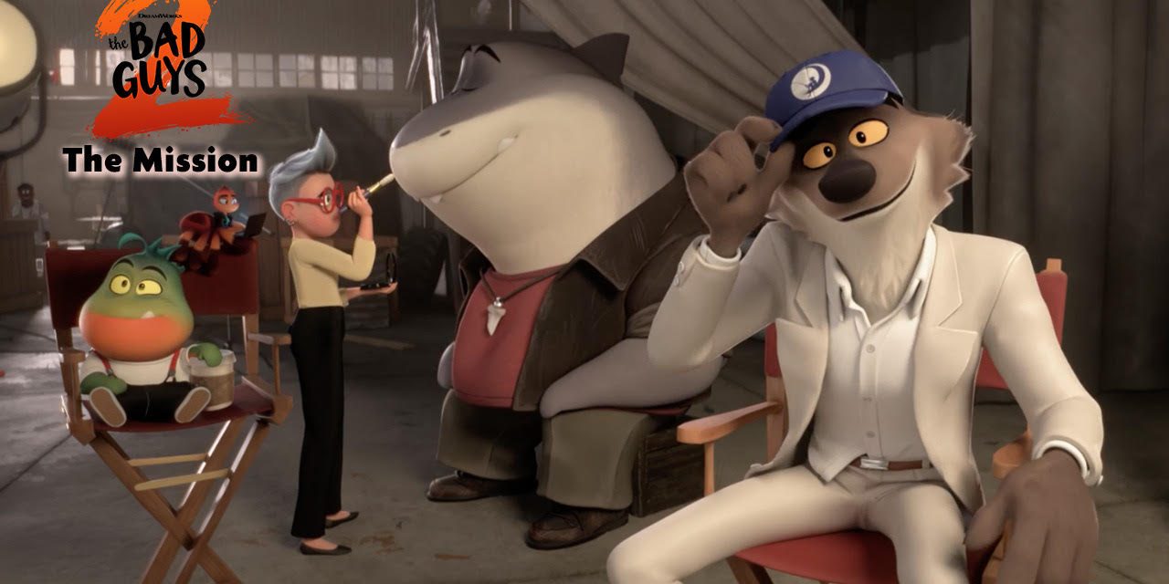 ‘The Bad Guys 2’ Hypes Up Impending Debut With Behind The Scenes Parody Video