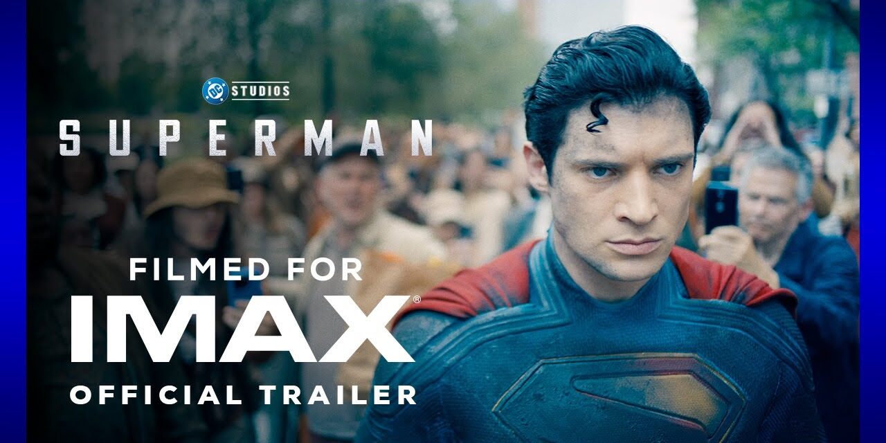 Experience Superman In IMAX